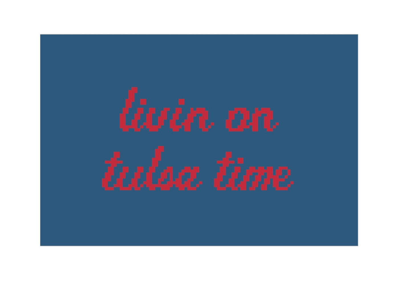 Livin On Tulsa Time Canvas