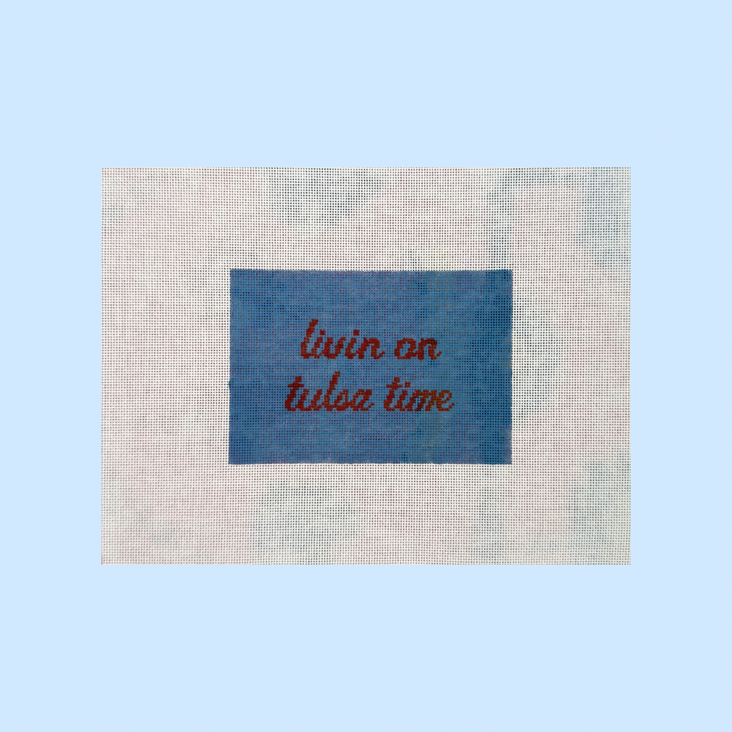 Livin On Tulsa Time Canvas